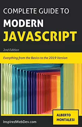 The Complete Guide to Modern Javascript [BLACK AND WHITE EDITION]: Learn everything from the basics of JavaScript to the new ES2019 features. Practice … and dive into the basis of TypeScript
