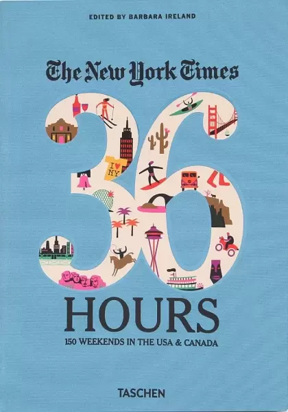 The New York Times 36 Hours
: 36 Hours 150 Weekends in the USA & Canada