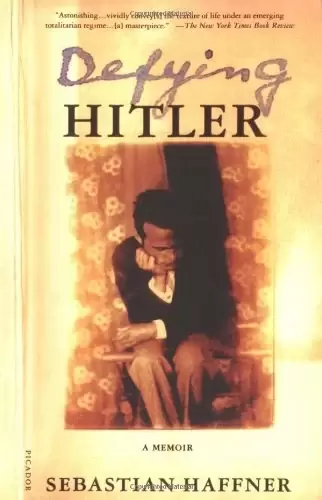 Defying Hitler
: A Memoir