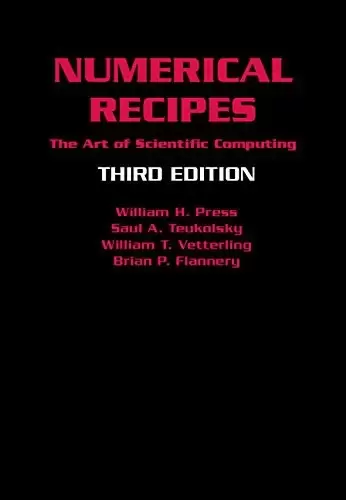 Numerical Recipes 3rd Edition
: The Art of Scientific Computing