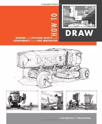 How to Draw
: drawing and sketching objects and environments from your imagination