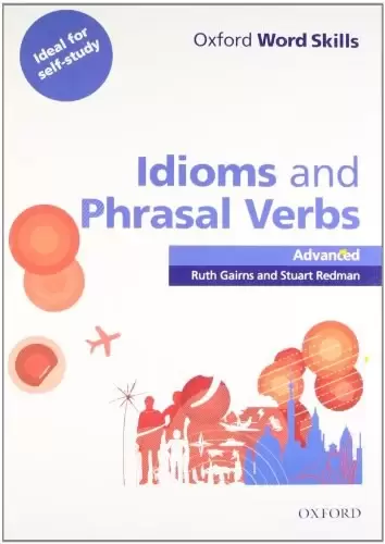 Idioms & Phrasal Verbs:Advanced
: Advanced