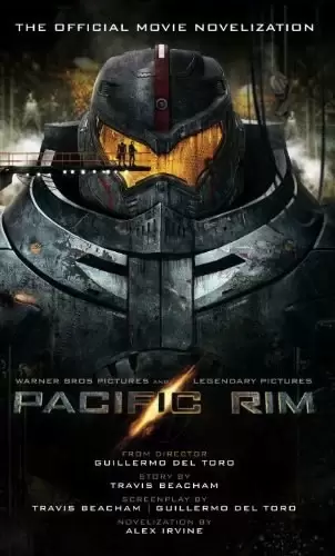 Pacific Rim
: The Official Movie Novelization