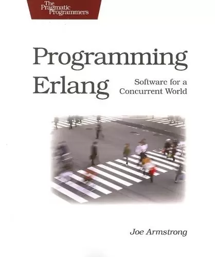 Programming Erlang
: Software for a Concurrent World