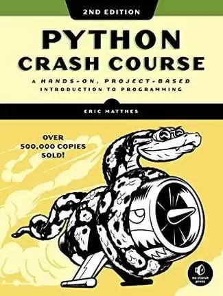 Python Crash Course, 2nd Edition
: A Hands-On, Project-Based Introduction to Programming
