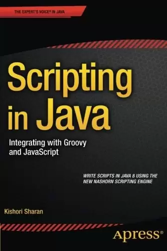 Scripting in Java: Integrating with Groovy and JavaScript