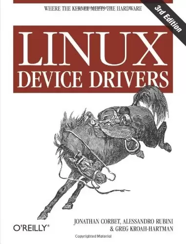 Linux Device Drivers, 3rd Edition