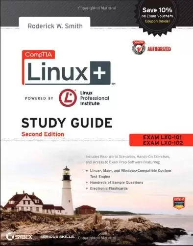 CompTIA Linux+ Study Guide: Exams LX0-101 and LX0-102, 2nd Edition