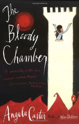 The Bloody Chamber
: And Other Stories