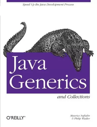 Java Generics and Collections
: Speed Up the Java Development Process