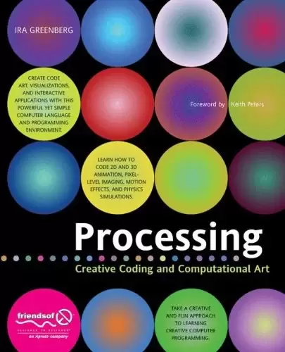 Processing: Creative Coding and Computational Art
: Creative Coding and Computational Art