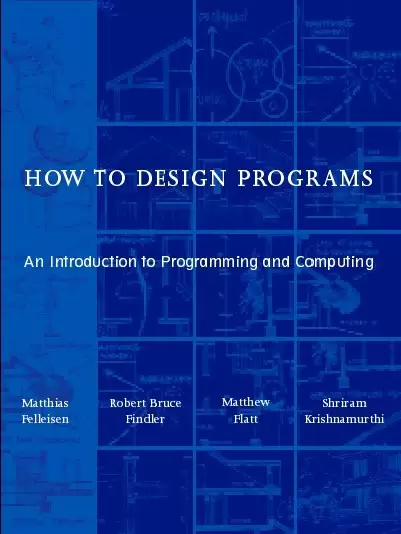How to Design Programs
: An Introduction to Programming and Computing