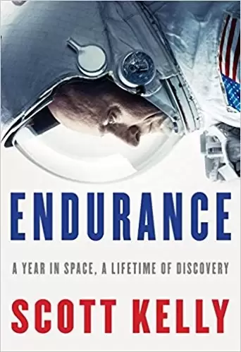 Endurance
: A Year in Space, A Lifetime of Discovery