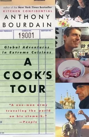 A Cook's Tour
: Global Adventures in Extreme Cuisines