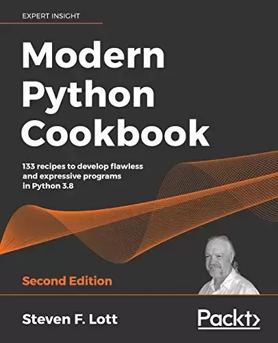 Modern Python Cookbook, 2nd Edition: Updated for Python 3.8, the recipes cater to the busy modern programmer