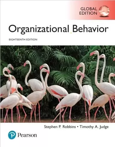 Organizational Behavior 18th Global Edition