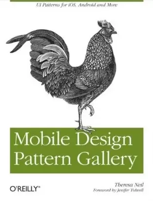 Mobile Design Pattern Gallery
: UI Patterns for Mobile Applications