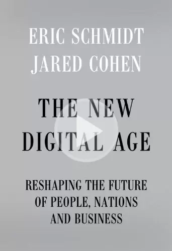 The New Digital Age
: Reshaping the Future of People, Nations and Business