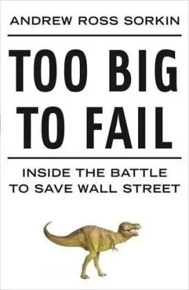Too Big to Fail
: Inside the Battle to Save Wall Street