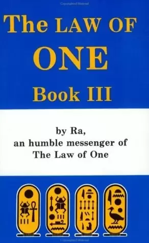 The Law of One
: Bk. 3