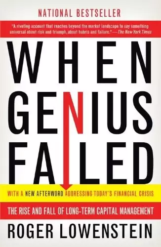 When Genius Failed
: The Rise and Fall of Long-Term Capital Management