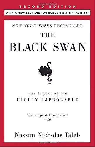 The Black Swan
: Second Edition: The Impact of the Highly Improbable: With a new section: "On Robustness and Frag