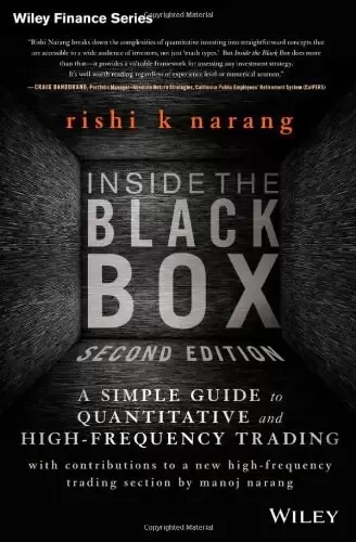 Inside the Black Box
: A Simple Guide to Quantitative and High Frequency Trading