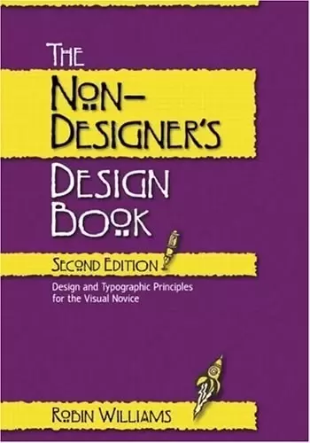 The Non-Designer's Design Book, Second Edition