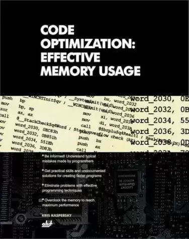 Code Optimization
: Effective Memory Usage