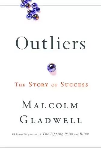 Outliers
: The Story of Success