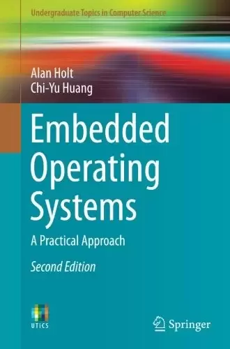 Embedded Operating Systems: A Practical Approach, 2nd Edition