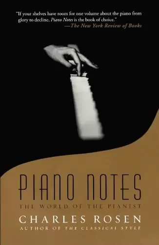 Piano Notes
: The World of the Pianist