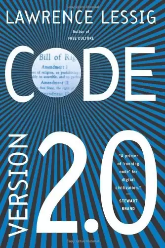 Code
: And Other Laws of Cyberspace, Version 2.0