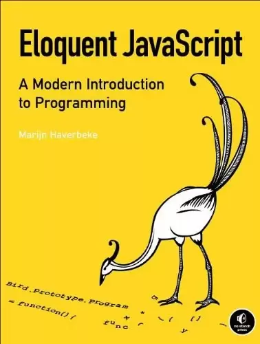 Eloquent JavaScript
: A Modern Introduction to Programming