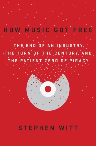 How Music Got Free
: The End of an Industry, the Turn of the Century, and the Patient Zero of Piracy