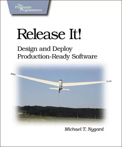 Release It!
: Design and Deploy Production-Ready Software (Pragmatic Programmers)