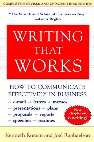 Writing That Works, 3rd Edition
: How to Communicate Effectively in Business