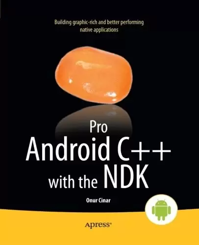 Pro Android C++ with the NDK