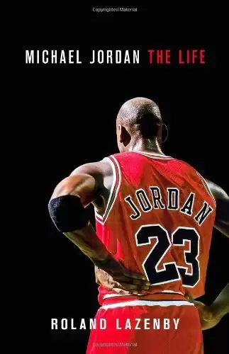 Michael Jordan
: The Life