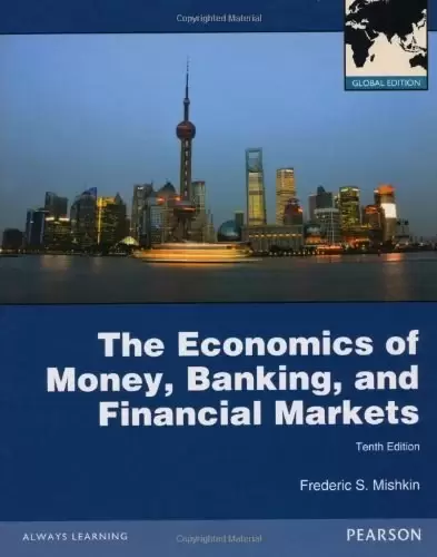 The Economics of Money, Banking and Financial Markets
: 10th edition
