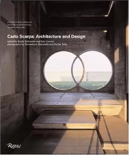 Carlo Scarpa
: Architecture and Design