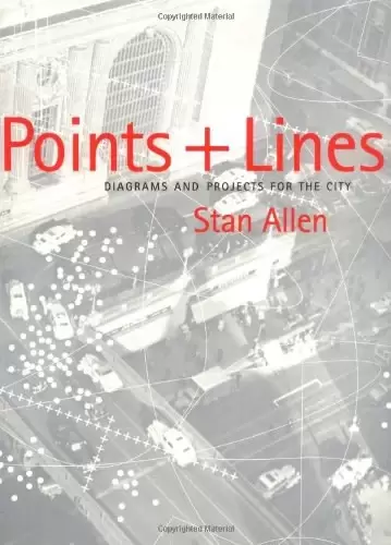 Points + Lines
: Diagrams and Projects for the City