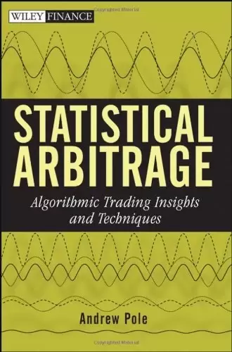 Statistical Arbitrage
: Algorithmic Trading Insights and Techniques (Wiley Finance)