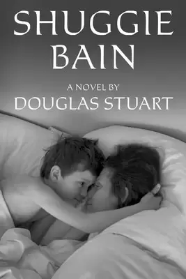 Shuggie Bain
: A Novel