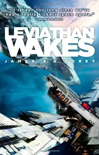 Leviathan Wakes
: The Expanse #1