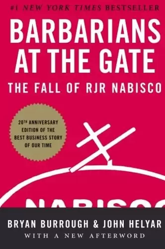 Barbarians at the Gate
: The Fall of RJR Nabisco