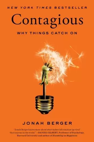Contagious
: Why Things Catch On