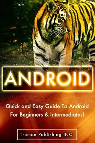 Android: Android Programming The Easy Way