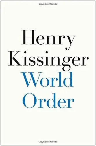 World Order
: Reflections on the Character of Nations and the Course of History