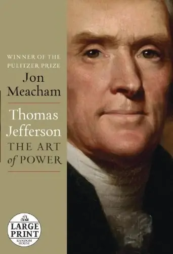 Thomas Jefferson
: The Art of Power
